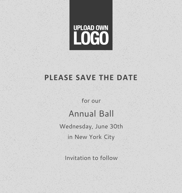Rectangular grey online Save the Date template for corporate events and annual ball with space to upload own logo on top left and event details box.