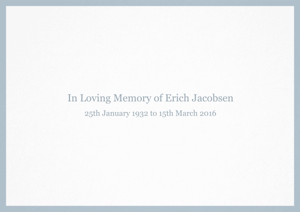 Classic Memorial invitation card with black frame and famous quote. Blue.