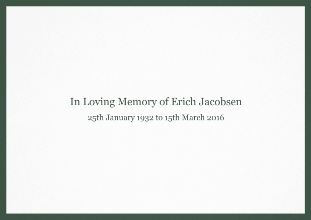 Classic Memorial invitation card with black frame and famous quote. Green.