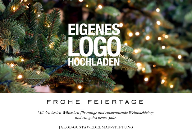 Firmenweihnachtskarte mit Fotofeld, Firmenlogo Option auf dem Foto und editierbarem Frohe Feiertage Text.