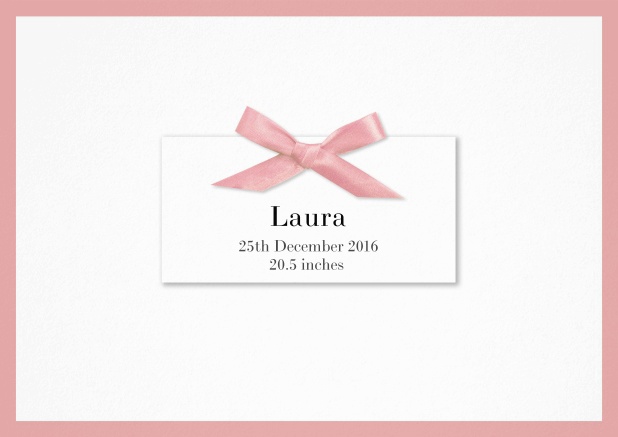 Birth announcement with PRINTED rosa ribbon and matching rosa border and photo on the inside.