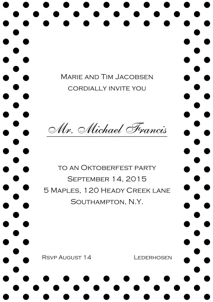 Classic online invitation card with poka dotted frame, editable text and line for personal addressing. Black.