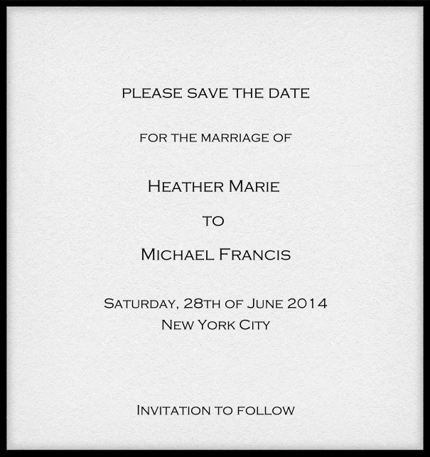 Customizable Online classic save the date card with fine frame in color of choice. Black.