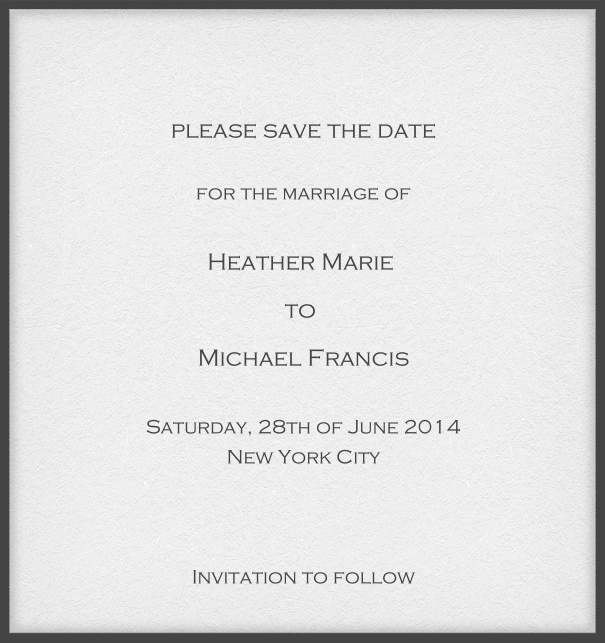 Customizable Online classic save the date card with fine frame in color of choice. Grey.