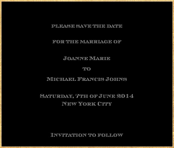Classic save the date card in square format with fine golden frame and paper color of your choice. Black.