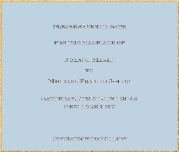 Classic save the date card in square format with fine golden frame and paper color of your choice. Blue.