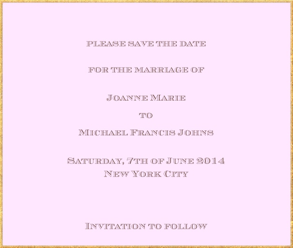 Classic save the date card in square format with fine golden frame and paper color of your choice. Pink.