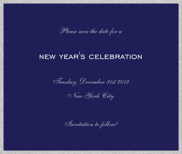 Dark Blue Celebration Save the Date Card with Silver Border.