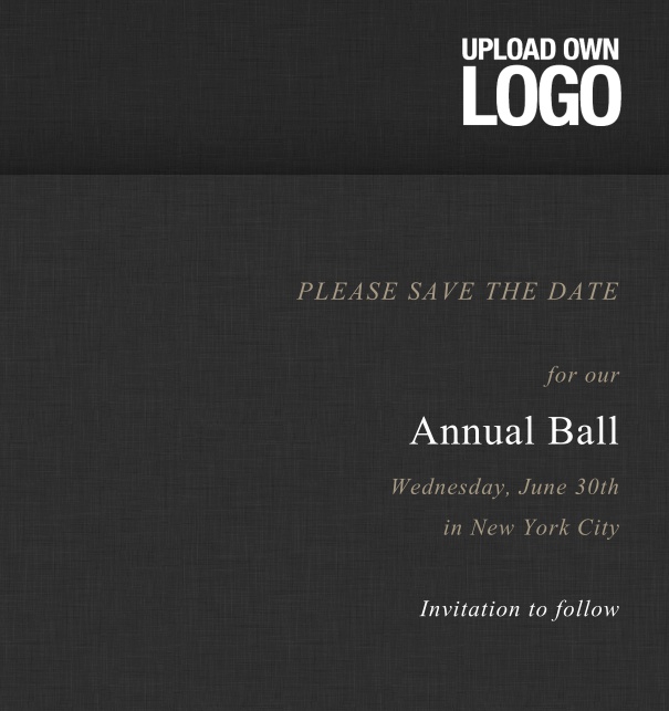 Rectangular black Save the Date template for corporate events and annual ball with text box in the middle with space on the top to upload own logo.
