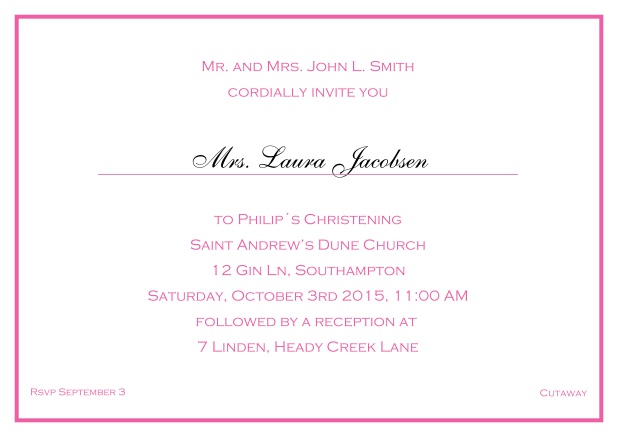 Online Traditional invitation card with a single line frame to a Christening in many color variations including a line for the gues's name. Pink.