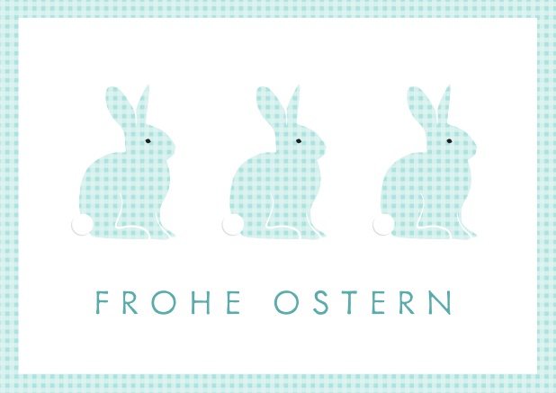 Frohe Ostern virtuell wünschen mit online Osterkarte mit 3 süßen Osterhasen. Blau.