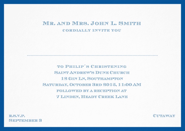 Traditional invitation card with a outer frame to a Christening in many color variations including a line for the gues's name. Blue.