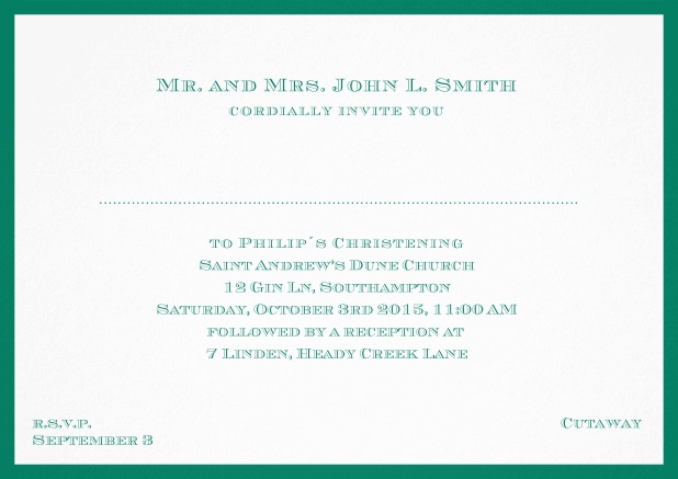 Traditional invitation card with a outer frame to a Christening in many color variations including a line for the gues's name. Green.