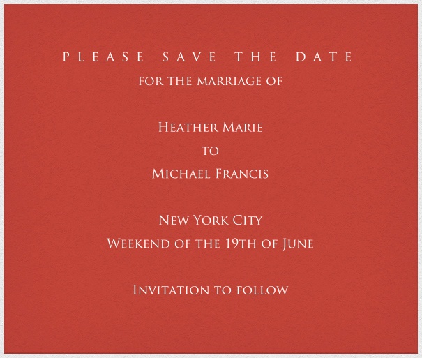 Red classic formal square format Save the Date Card with white thin border and personal addressing of recipients. including designed Trajan font text in white to match card.