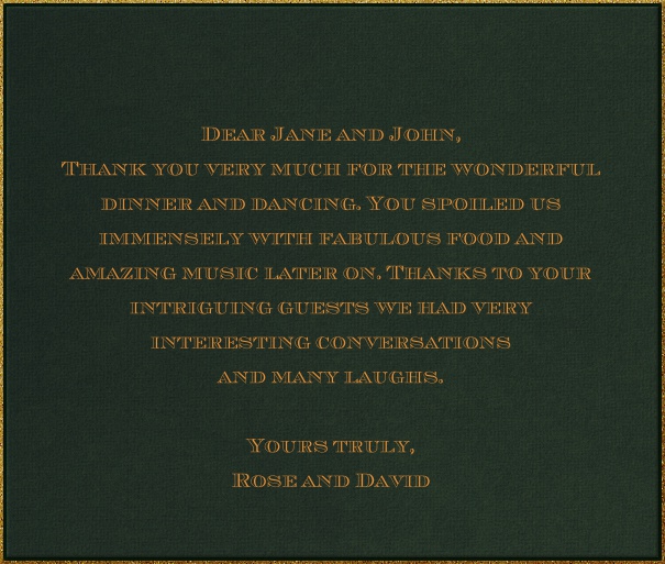 Dark green classic formal square format invitation card with gold thin frame and personal addressing of recipients. including designed chevalier font text in gold to match card.