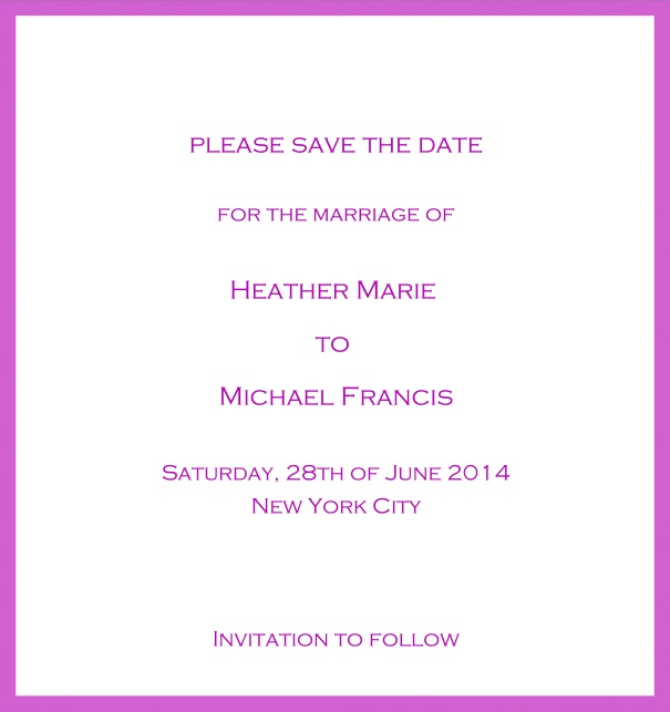 Classic Save the Date card design on white paper with fine frame in the color of your choice. Pink.