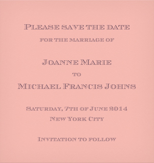Pink Classic Wedding Save the Date Card.