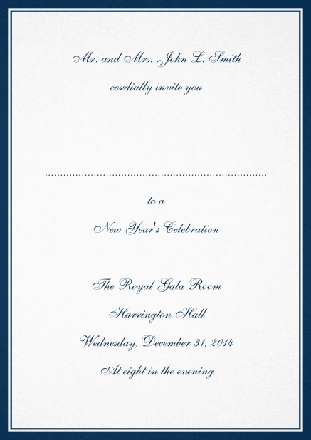 Invitation card with border including a dotted line for name of recipient available in different colors. Navy.