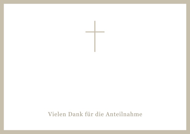 Online Trauer-Danksagungskarte mit Kreuz und Rahmen in schwarz oder gedeckten Farben und Foto auf der Innenseite. Beige.