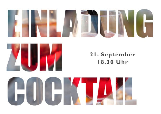 Cocktail mit Foto - Cocktails Online Einladungskarte mit ausgeschnittenem Einladung zum Cocktail Text