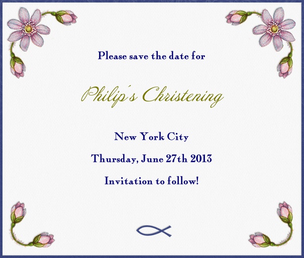 White Spring themed Christening and Confirmation Save the Date card with Blue border and flower design.