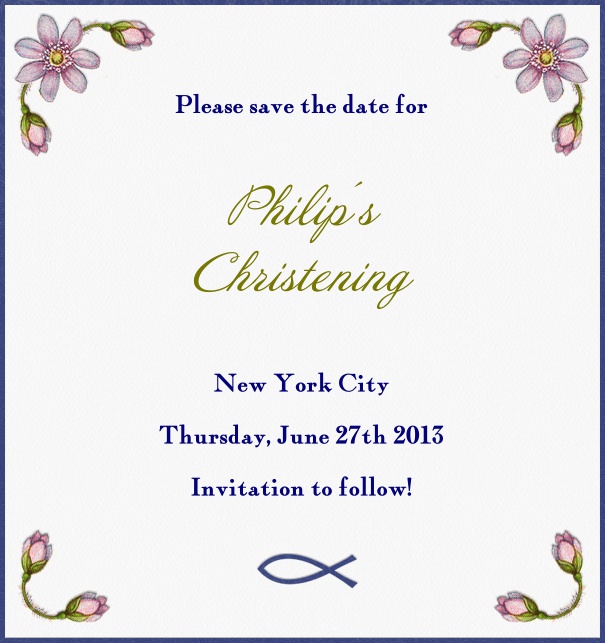 High White Spring themed Christening and Confirmation Save the Date card with Blue border and flower design.