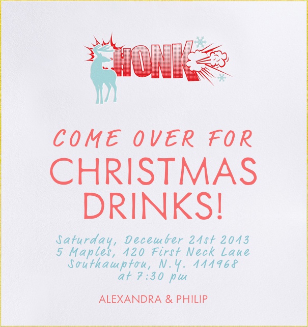 Christmas Invitation for drinks with a reindeer shouting HONK and a Christmas themed Header.