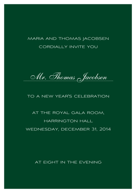 Green invitation card with white border including a dotted line for name of recipient. Green.