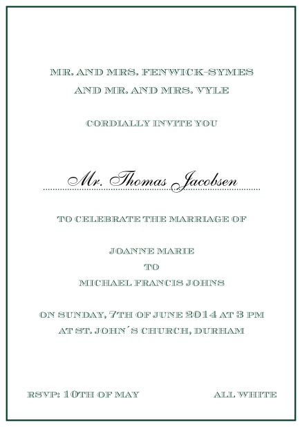 Invitation card with light pink border including a dotted line for name of recipient. Green.