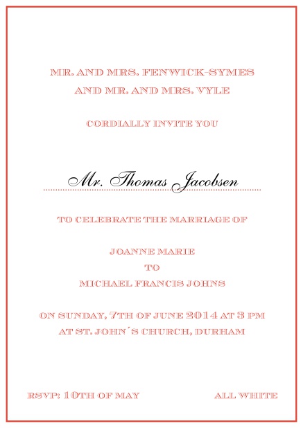 Invitation card with light pink border including a dotted line for name of recipient. Red.