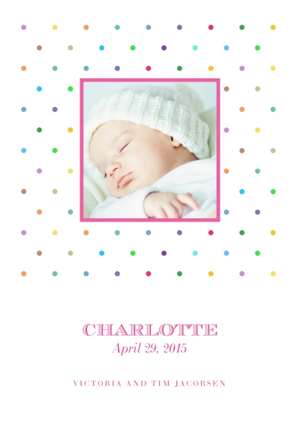 Birth announcement with photo box, colorful dots and customizable text.