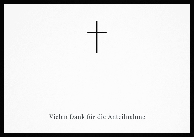 Trauer-Danksagungskarte mit Kreuz und Rahmen in schwarz oder gedeckten Farben. Schwarz.