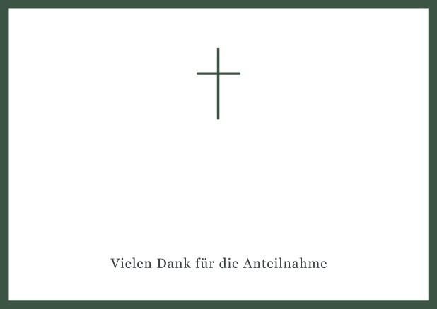 Online Trauer-Danksagungskarte mit Kreuz und Rahmen in schwarz oder gedeckten Farben. Grün.
