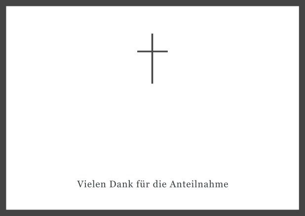 Online Trauer-Danksagungskarte mit Kreuz und Rahmen in schwarz oder gedeckten Farben. Grau.
