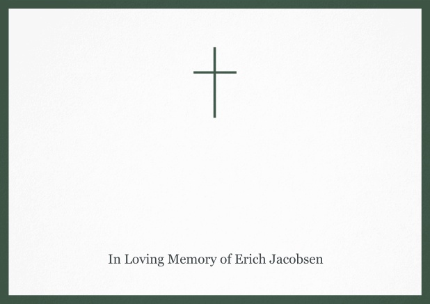 Classic Memorial invitation card with black frame and Cross in the middle and famous quote. Green.