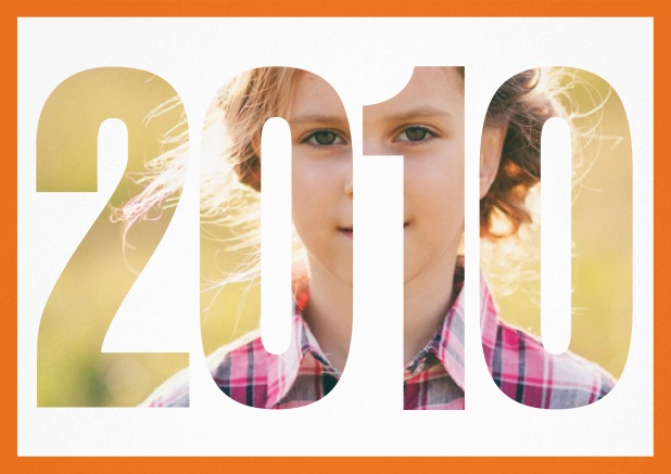 2010 Jahreskarte quer - Orange - 10. Geburtstag Einladungskarte mit ausgeschnittener 2010 für Geburtstagseinladungen mit eigenem Foto. Orange.