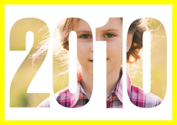 2010 Jahreskarte quer - Gelb - 10. Geburtstag Online Einladungskarte mit ausgeschnittener 2010 für Geburtstagseinladungen mit eigenem Foto. Gelb.