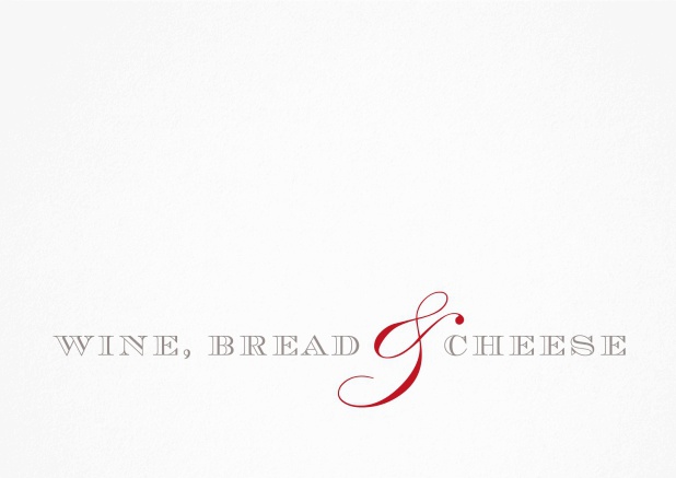 Modern Invitation card with the words wine, bread and cheese on it.