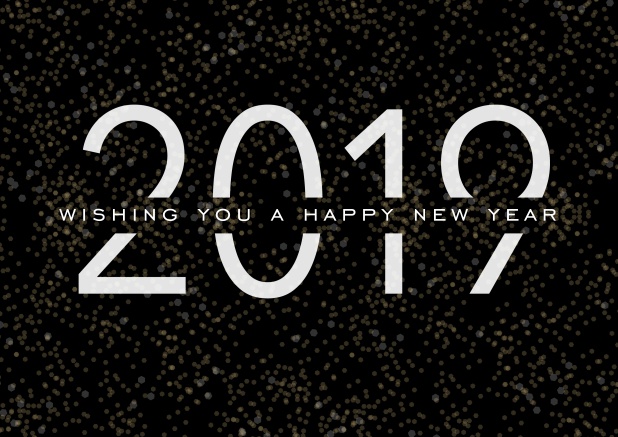 Online dark Happy New Year card with white 2019 and text. Black.