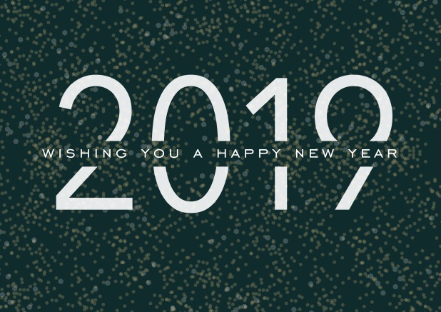 Online dark Happy New Year card with white 2019 and text. Green.