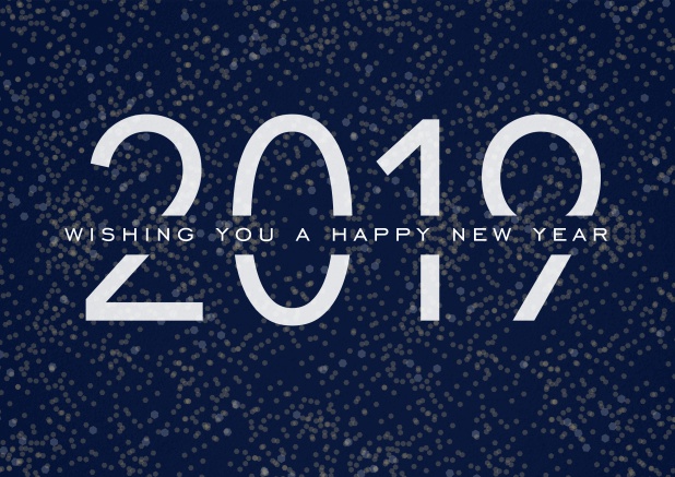 Dark Happy New Year card with white 2019 and text. Navy.