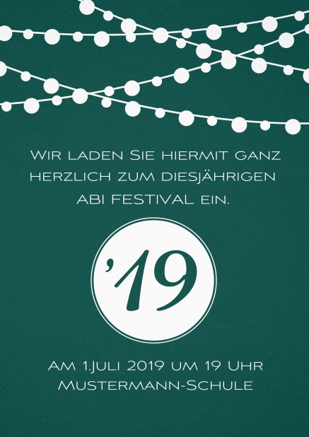 Abi 19 Leuchtend - Grün - Abifest Einladungskarte zum Abi-Fest mit Party Beleuchtung. Grün.