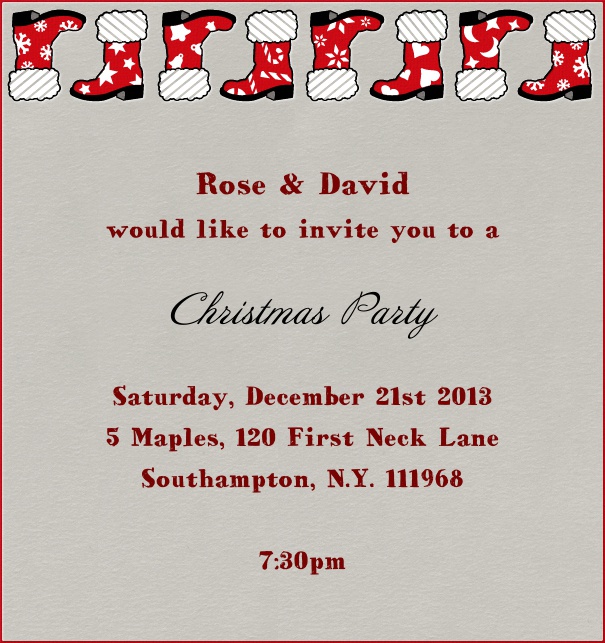 Grey Christmas high format invitation card with red border and Santa Claus boots in top part of card. Including designed text in black and red to match the card.
