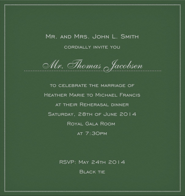 Rectangular dark green classic formal wedding invitation card with customizable text box and space for recipient names.