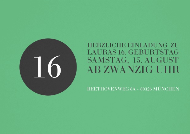 Einladung in grün mit schwarzem Kreis zum 16. Geburtstag.