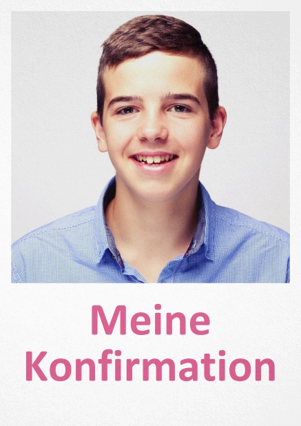 Einladungskarte zur Konfirmation mit Foto und weißem Textfeld dadrunter. Rosa.