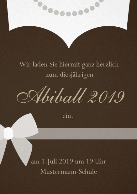Abi 19 Abendkleid - Braun - Abifest Einladungskarte zum Abi-Ball gestaltet als Abendkleid Braun.