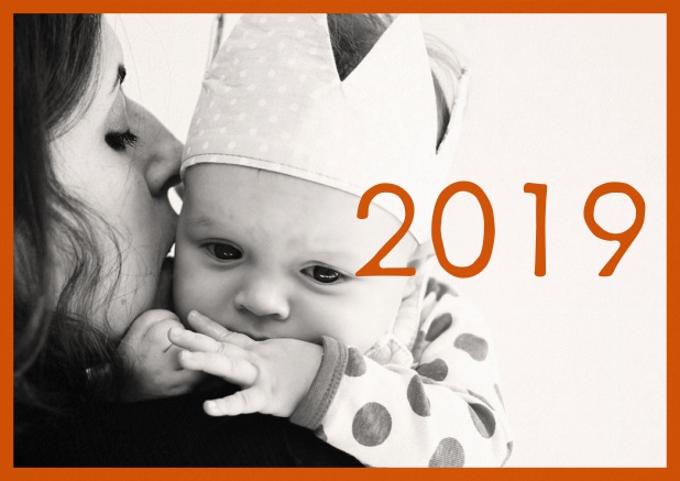 Grusskarte fürs Neue Jahr mit Fotofeld hinter 2019 umrahmt mit Rahmen in orangener Farbe.