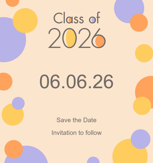 Online Save the Date Karte mit Class of 2026 Text und bunten Punkten Orange.