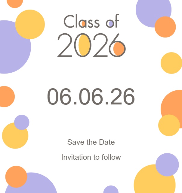 Online Save the Date Karte mit Class of 2026 Text und bunten Punkten Weiss.